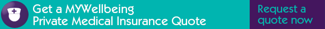 Get a MYWellbeing Private Medical Insurance Quote